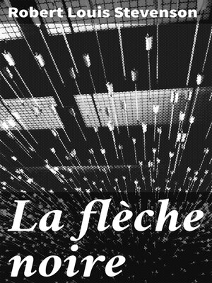 cover image of La flèche noire